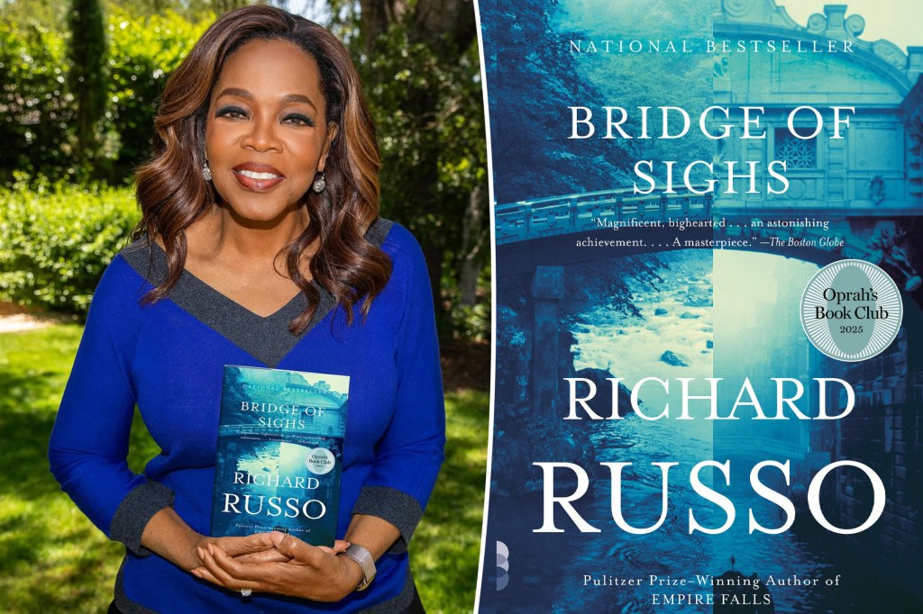 Oprah Winfrey's Book Club August pick: "Bridge of Sighs" by Richard Russo